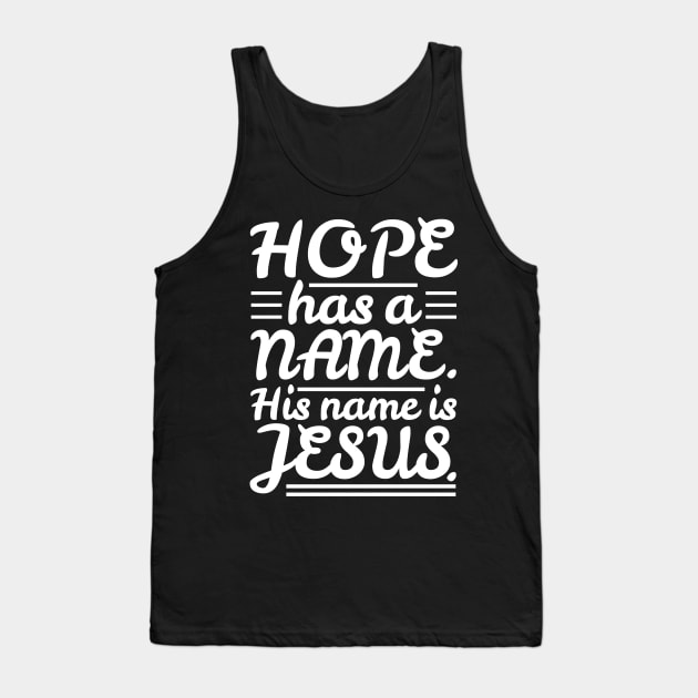 Hope has a name Tank Top by Plushism